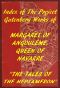 [Gutenberg 59325] • Index of the Project Gutenberg Works of Marguerite, Queen of Navarre